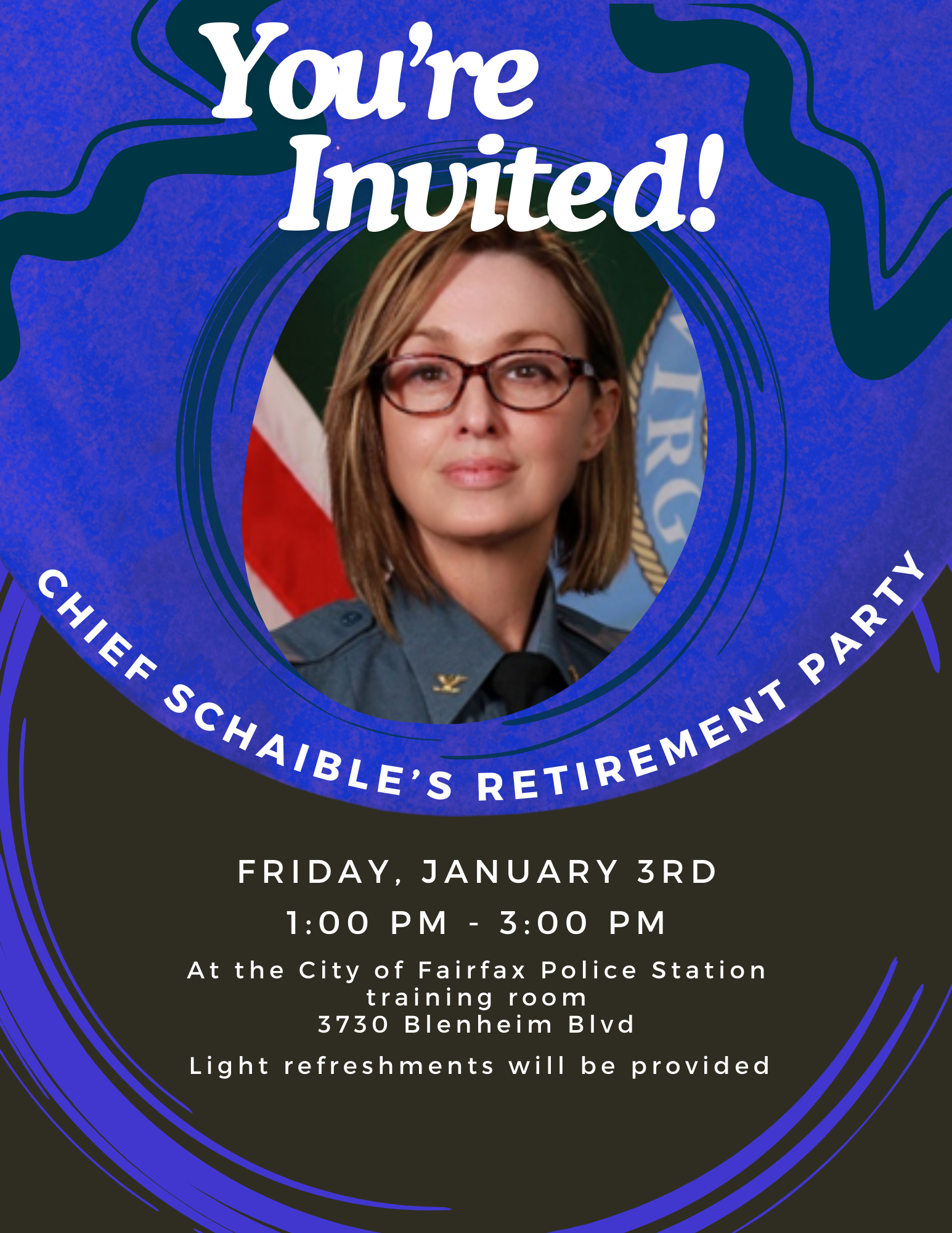 photos of chief schabile and words you're invited chief schaible's retirment party reception 1-3 pm Jan 3, 2025 in police station training room 3730 Blenheim blvd